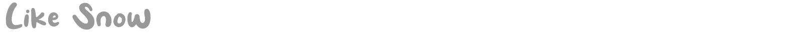 Like Snow font preview